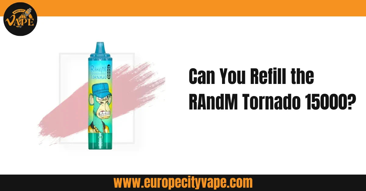 Kun Je de RAndM Tornado 15000 Bijvullen? Een Complete Gids Kun Je de RAndM Tornado 15000 Bijvullen? Een Complete Gids